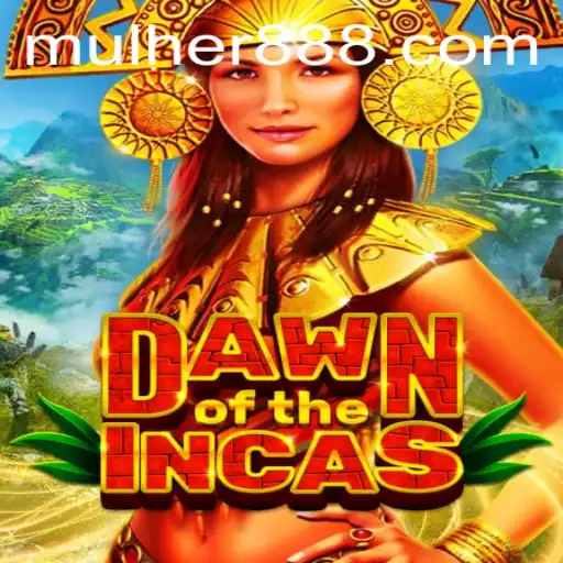 Descobrindo o Universo Empolgante de DawnoftheIncas